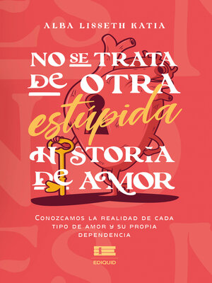 cover image of No se trata de otra estúpida historia de amor.